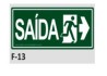 PLACA DE IDENTIFICAÇÃO - SAÍDA Á DIREITA F-13 12X28CM