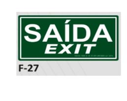 PLACA DE IDENTIFICAÇÃO - SAÍDA / EXIT F-27 12X23CM