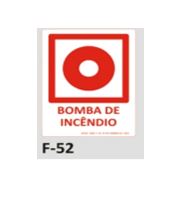PLACA DE IDENTIFICAÇÃO - BOMBA DE INCÊNDIO F-52 10X15CM