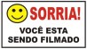 Placa de Advertência "Sorria Você Está Sendo Filmado"